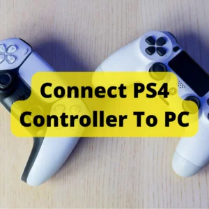 How To Connect PS4 Controller To PC